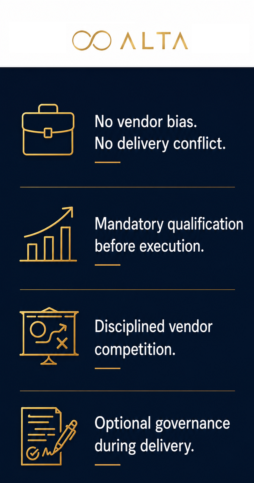 8ALTA principles: no vendor bias, mandatory qualification, disciplined vendor competition, and optional governance during delivery.